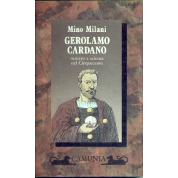 Mino Milani - Gerolamo Cardano